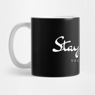 Stay Health T Shirt Mug